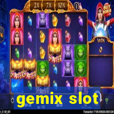 gemix slot